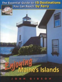 Cover image: Enjoying Maine's Islands 9780892726776