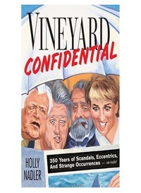 Immagine di copertina: Vineyard Confidential 9780892726875