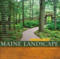 Imagen de portada: Designing the Maine Landscape 9780892727292