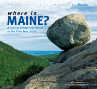 صورة الغلاف: Where in Maine 9780892728060