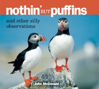 Cover image: Nothin' but Puffins 9780892725472