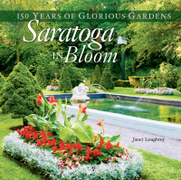 Titelbild: Saratoga in Bloom 9780892727988