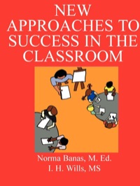 Cover image: New Approaches to Success in the Classroom: Closing the Learning Gaps 1st edition 9780893343231