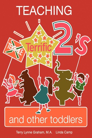Cover image: Teaching Terrific Two's and Other Toddlers 1st edition 9780893341060
