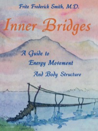 Imagen de portada: Inner Bridges 1st edition 9780893340865