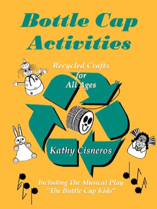 表紙画像: Bottle Cap Activities 1st edition 9780893342791