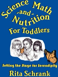 表紙画像: Science, Math, & Nutrition for Toddlers 1st edition 9780893342807