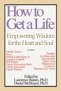 Cover image: How To Get a Life Vol 1 1st edition 9780893343897