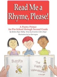 Cover image: Read Me a Rhyme, Please: A Poetry Primer for Preschool through 2nd Grade 1st edition 9780893344146