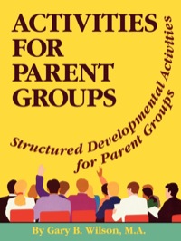表紙画像: Activites for Parent Groups 1st edition 9780893341657