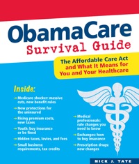 Imagen de portada: ObamaCare Survival Guide 1st edition 9780893348625
