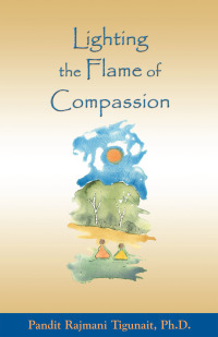Cover image: Lighting the Flame of Compassion 9780893892388