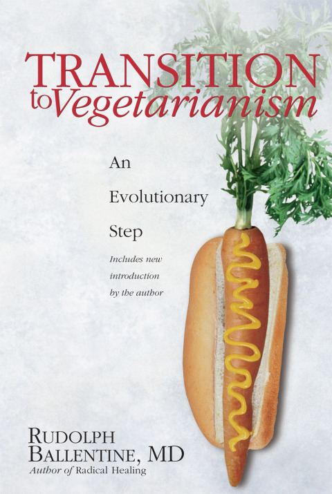 Transition to Vegetarianism: An Evolutionary Step - FULL INSTANT DOWNLOAD | PDF DOCX EPUB
