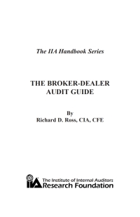 Cover image: The Broker-Dealer Audit Guide 1st edition 9780894134593