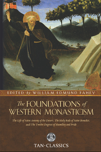 Omslagafbeelding: The Foundations of Western Monasticism 9780895551993
