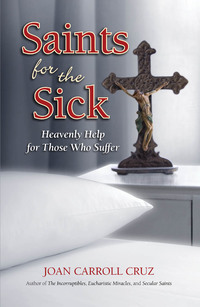 Titelbild: Saints for the Sick 9780895558329