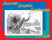 表紙画像: Awesome Graphite Landscapes 9780895562548