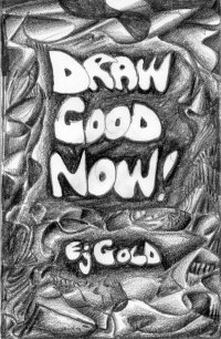 Imagen de portada: Draw Good Now 9780895562562
