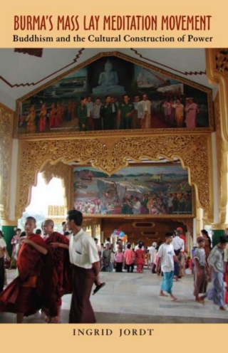 Cover image: Burma’s Mass Lay Meditation Movement 1st edition 9780896802551