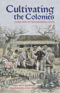 Cover image: Cultivating the Colonies 1st edition 9780896802827