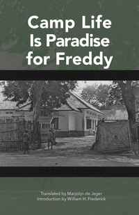 表紙画像: Camp Life Is Paradise for Freddy 1st edition 9780896803084