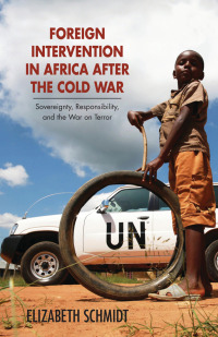 Titelbild: Foreign Intervention in Africa after the Cold War 1st edition 9780896803213