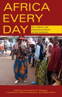 صورة الغلاف: Africa Every Day 1st edition 9780896803244