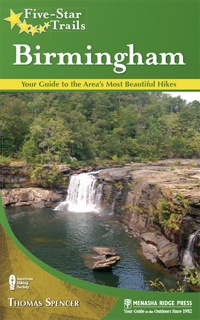 Cover image: Five-Star Trails: Birmingham 9780897325141