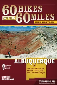 Cover image: 60 Hikes Within 60 Miles: Albuquerque 9780897326001