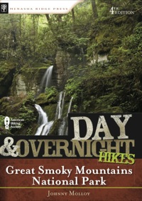 Cover image: Day and Overnight Hikes: Great Smoky Mountains National Park 9780897326629