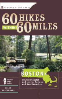 Cover image: 60 Hikes Within 60 Miles: Boston 9780897326360
