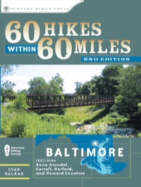表紙画像: 60 Hikes Within 60 Miles: Baltimore 9780897326926