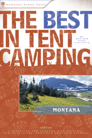 Cover image: The Best in Tent Camping: Montana 9780897325981