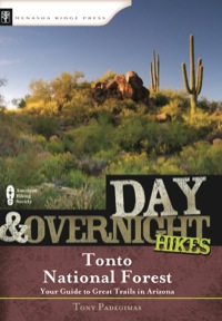 Omslagafbeelding: Day & Overnight Hikes: Tonto National Forest 9780897326391