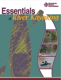 Cover image: Essentials of River Kayaking 9780897325868