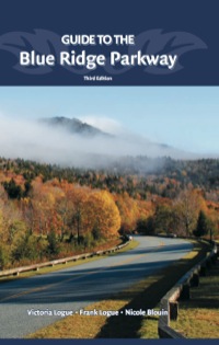 Omslagafbeelding: Guide to the Blue Ridge Parkway 3rd edition 9780897329088