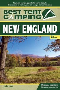 Cover image: Best Tent Camping: New England 4th edition 9780897329644