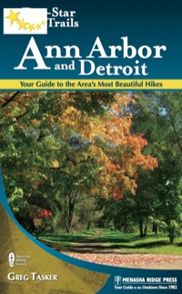 表紙画像: Five-Star Trails: Ann Arbor and Detroit 9780897329521