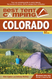 Cover image: Best Tent Camping: Colorado 5th edition 9780897329903