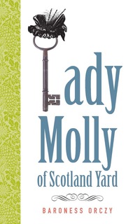 Cover image: Lady Molly of Scotland Yard 9780897336031