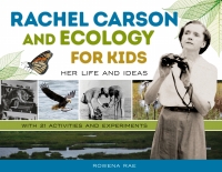Cover image: Rachel Carson and Ecology for Kids 9780897339339