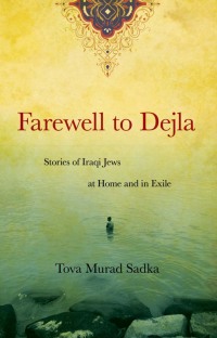 Imagen de portada: Farewell to Dejla 9780897335812