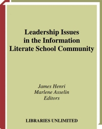 Immagine di copertina: Leadership Issues in the Information Literate School Community 1st edition