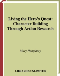 Cover image: Living the Hero's Quest 1st edition