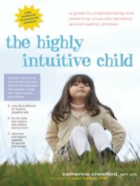 Cover image: The Highly Intuitive Child 9780897935098