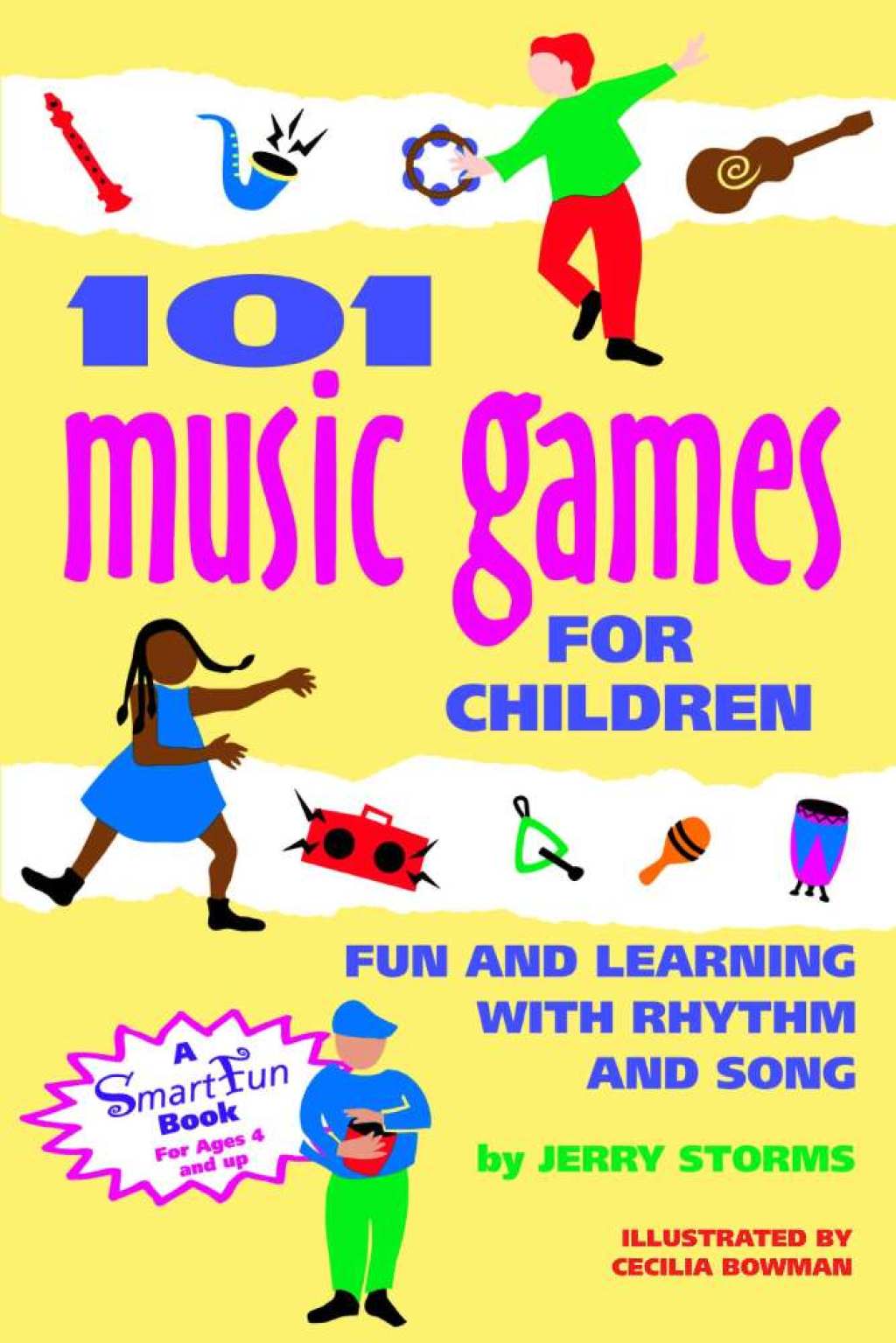 101 Music Games for Children Fun and Learning with Rhythm and Song
