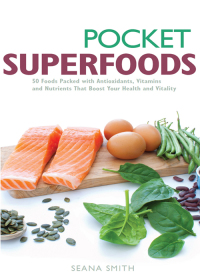 Cover image: Pocket Superfoods 9780897936552
