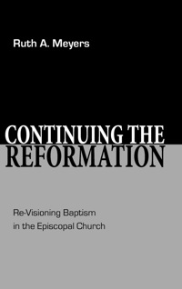 Immagine di copertina: Continuing the Reformation 9780898691955