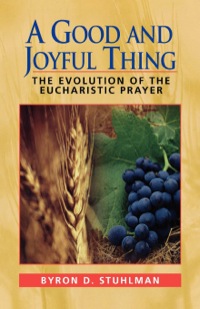 Cover image: A Good and Joyful Thing 9780898693386