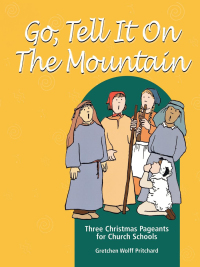 Cover image: Go Tell It on the Mountain 9780898693652